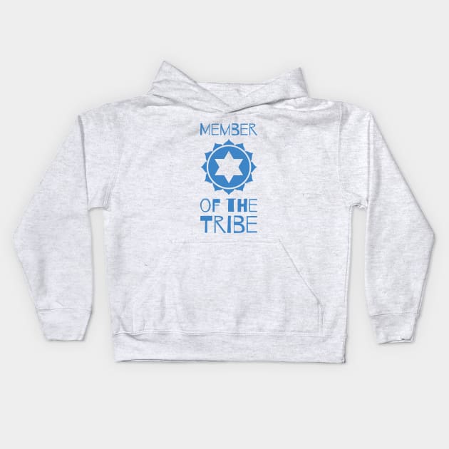 Member of the Tribe Kids Hoodie by LiunaticFringe